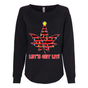 Lets Get Lit Christmas Marijuana Cannabis Weed Ugly Womens California Wash Sweatshirt