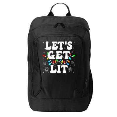 LetS Get Lit Funny Christmas Lights Xmas Pajamas Holiday City Backpack