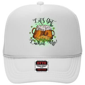 Let's Get Lucked Up Cheer Beer Drinking Team Saint Patrick's Day High Crown Mesh Back Trucker Hat