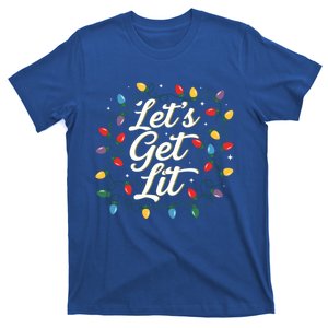 LetS Get Lit Cool Gift T-Shirt