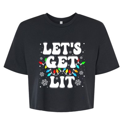 LetS Get Lit Funny Christmas Lights Xmas Pajamas Holiday Bella+Canvas Jersey Crop Tee