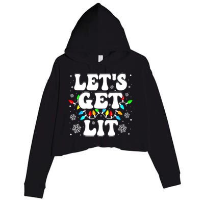 LetS Get Lit Funny Christmas Lights Xmas Pajamas Holiday Crop Fleece Hoodie