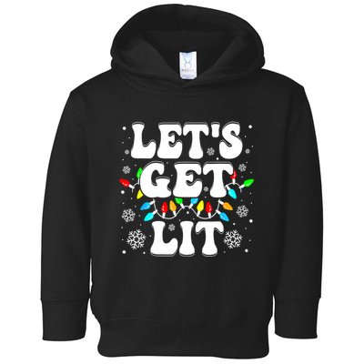 LetS Get Lit Funny Christmas Lights Xmas Pajamas Holiday Toddler Hoodie