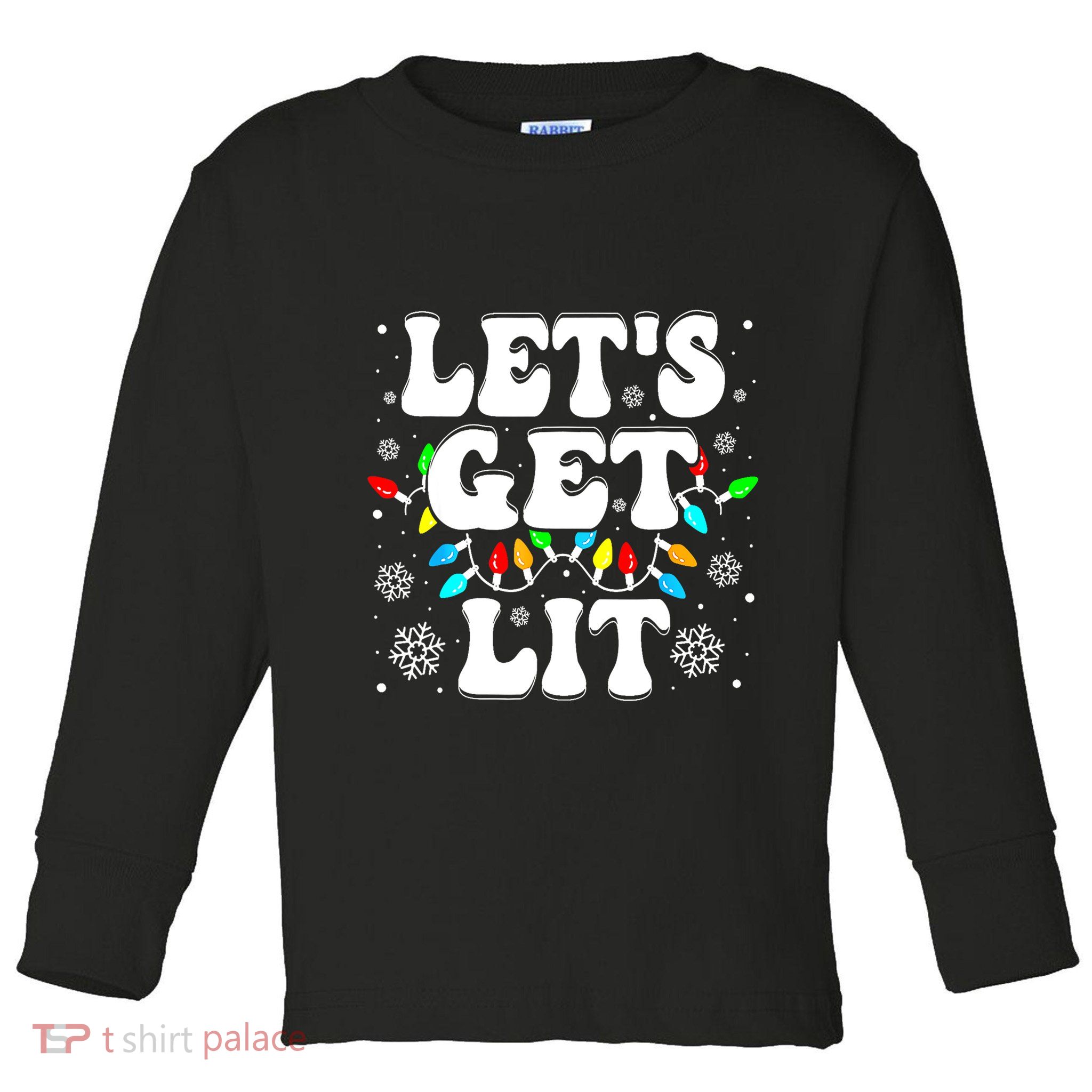 LetS Get Lit Funny Christmas Lights Xmas Pajamas Holiday Toddler Long Sleeve Shirt