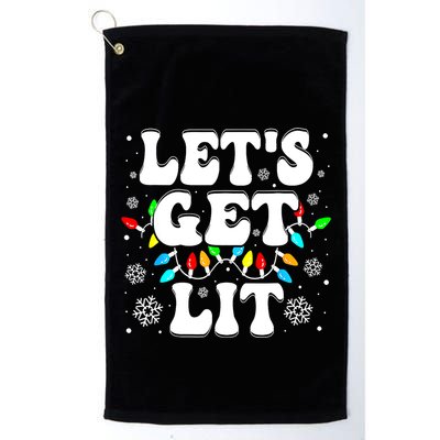 LetS Get Lit Funny Christmas Lights Xmas Pajamas Holiday Golf Towel