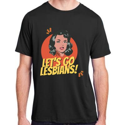 Lets Go Lesbians! Retro Lesbian Subtle Adult ChromaSoft Performance T-Shirt