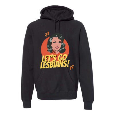 Lets Go Lesbians! Retro Lesbian Subtle Premium Hoodie