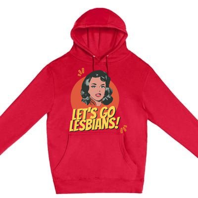 Lets Go Lesbians! Retro Lesbian Subtle Premium Pullover Hoodie