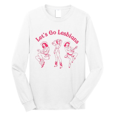 Lets Go Lesbians Western Cowgirls Lgbt Month Long Sleeve Shirt