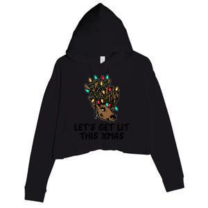 LetS Get Lit This Xmas Funny Christmas Gift Crop Fleece Hoodie