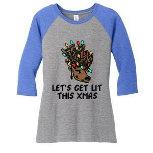 LetS Get Lit This Xmas Funny Christmas Gift Women's Tri-Blend 3/4-Sleeve Raglan Shirt