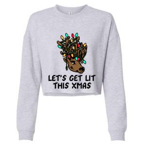 LetS Get Lit This Xmas Funny Christmas Gift Cropped Pullover Crew