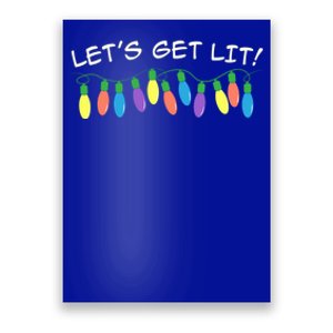 LetS Get Lit Ugly Christmas Xmas Gift Poster