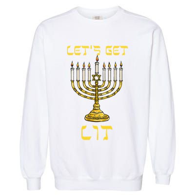 Let's Get Lit Chanukah Happy Hanukkah Funny Menorah Jewish  Garment-Dyed Sweatshirt