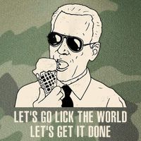 Let's Go Lick The World, Let's Get It Done Funny Joe Biden Legacy Tie Dye Trucker Hat