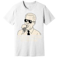 Let's Go Lick The World, Let's Get It Done Funny Joe Biden Premium T-Shirt