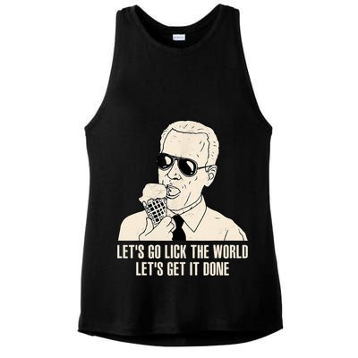 Let's Go Lick The World, Let's Get It Done Funny Joe Biden Ladies PosiCharge Tri-Blend Wicking Tank