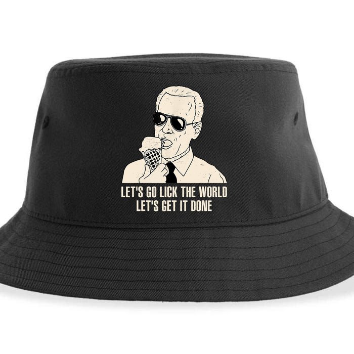 Let's Go Lick The World, Let's Get It Done Funny Joe Biden Sustainable Bucket Hat