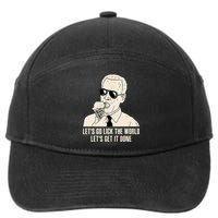 Let's Go Lick The World, Let's Get It Done Funny Joe Biden 7-Panel Snapback Hat