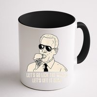 Let's Go Lick The World, Let's Get It Done Funny Joe Biden Mug