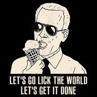 Let's Go Lick The World, Let's Get It Done Funny Joe Biden Wool Snapback Cap