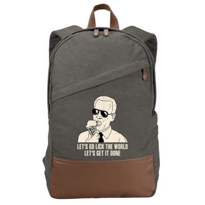 Let's Go Lick The World, Let's Get It Done Funny Joe Biden Cotton Canvas Backpack
