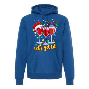 LetS Get Lit Wine Glasses Christmas Lights Ing Lover Gift Premium Hoodie