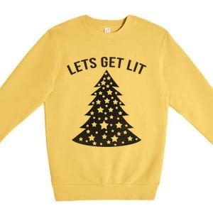 LetS Get Lit Xmas Adult Funny Christmas Gift Premium Crewneck Sweatshirt