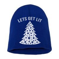 LetS Get Lit Xmas Adult Funny Christmas Gift Short Acrylic Beanie