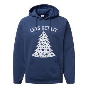 LetS Get Lit Xmas Adult Funny Christmas Gift Performance Fleece Hoodie