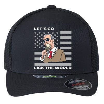 Lets Go Lick The World Joe Biden Ice Cream American Flag Flexfit Unipanel Trucker Cap