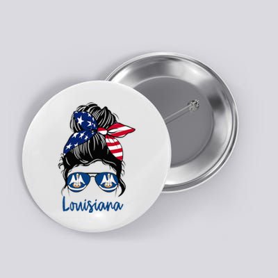 Louisiana Girl Louisiana Flag State Girlfriend Messy Bun Button