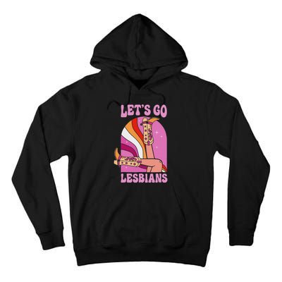 LetS Go Lesbians Lgbtq Lesbian Pride Month Cowgirl Tall Hoodie