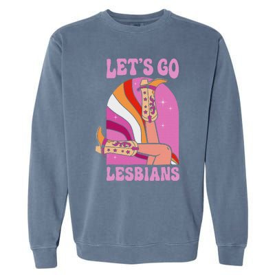 LetS Go Lesbians Lgbtq Lesbian Pride Month Cowgirl Garment-Dyed Sweatshirt