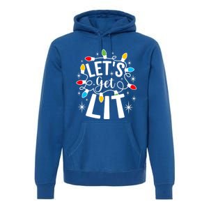 LetS Get Lit Xmas Funny Sarcastic Merry Christmas Humor Gift Premium Hoodie