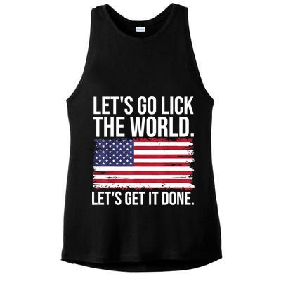 Let's Go Lick The World. Let's Get It Done Usa American Flag Ladies PosiCharge Tri-Blend Wicking Tank