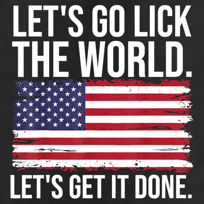 Let's Go Lick The World. Let's Get It Done Usa American Flag 25L Jumbo Tote