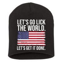 Let's Go Lick The World. Let's Get It Done Usa American Flag Short Acrylic Beanie