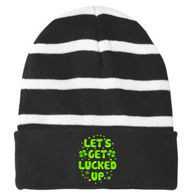 LetS Get Lucked Up St. PatrickS Day Striped Beanie with Solid Band