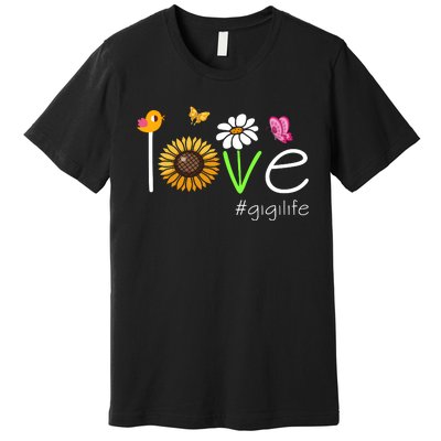 Love Gigi Life Cute Matching Family Premium T-Shirt