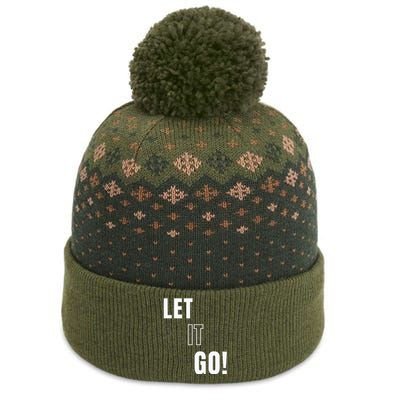 Let Go Let It Go Positive Motivation To Let Shit Go The Baniff Cuffed Pom Beanie