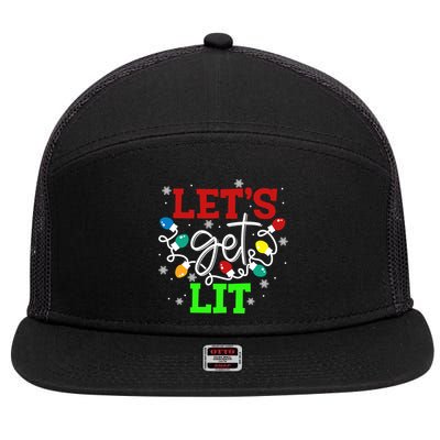 Let's Get Lit Funny Christmas Ing Cool Gift Xmas Lights Funny Gift 7 Panel Mesh Trucker Snapback Hat