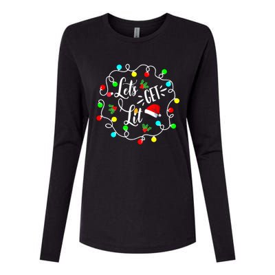 Let's Get Lit Funny Christmas Ing Lights Santa Matching Funny Gift Womens Cotton Relaxed Long Sleeve T-Shirt