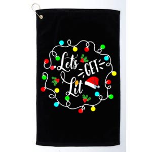 Let's Get Lit Funny Christmas Ing Lights Santa Matching Funny Gift Platinum Collection Golf Towel