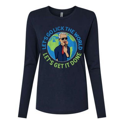 Let's Go Lick The World, Let's Get It Done Funny Joe Biden Speech Retro Womens Cotton Relaxed Long Sleeve T-Shirt