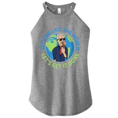 Let's Go Lick The World, Let's Get It Done Funny Joe Biden Speech Retro Women’s Perfect Tri Rocker Tank