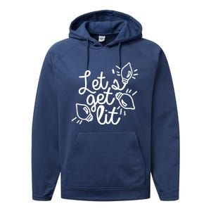 Let Get Lit Party Christmas Xmas Vibe Lit Af Ing Pun Great Gift Performance Fleece Hoodie