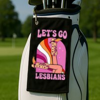LetS Go Lesbians Lgbtq Lesbian Pride Month Golf Towel