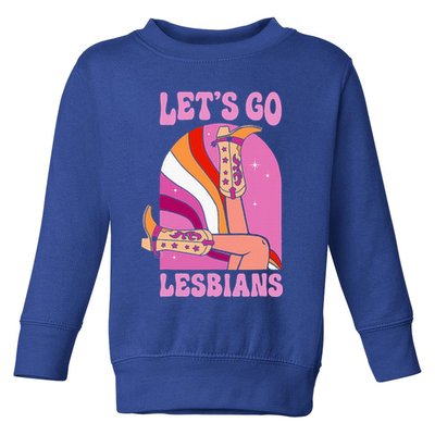 LetS Go Lesbians Lgbtq Lesbian Pride Month Toddler Sweatshirt