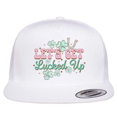 Lets Get Lucked Up St Patricks Shamrock Irish Lucky Vibes Flat Bill Trucker Hat